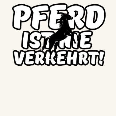 Motiv Pferd Reiten Reiter Spruch Tier