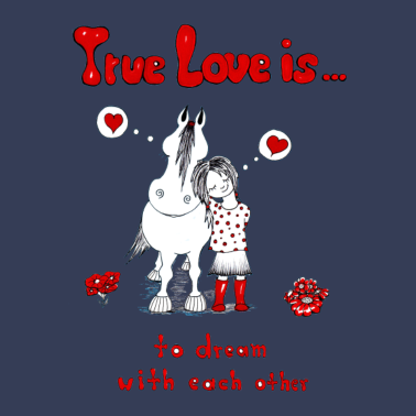 Motiv True Love is to dream with each other