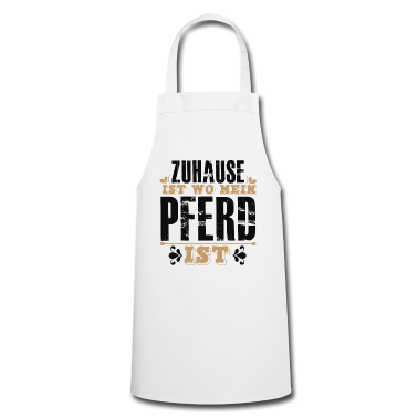 Pferde Schürze - Zuhause Ist Wo Mein PFERD Ist Pferde