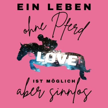 Motiv Pferd Pferde Pferdeliebe