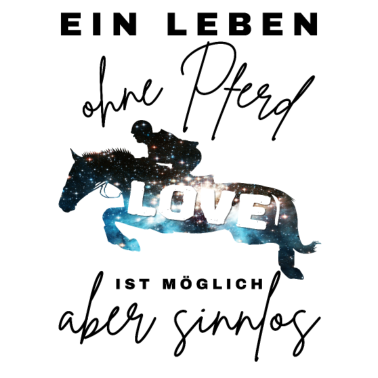 Motiv Pferd Pferde Pferdeliebe