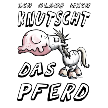 Motiv Ich glaub mich knutscht das Pferd