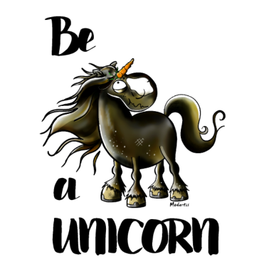 Motiv Be A Unicorn Pferd