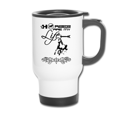 Pferde Thermobecher - Horses are my Life Geschenk Pferd Reiter Spruch