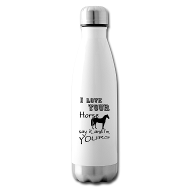 Pferde Trinkflasche - I love your Horse Geschenk