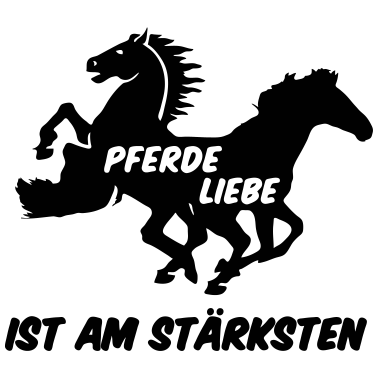 Motiv Pferd Pferde Reiter Reiten Liebe Geschenk Spruch