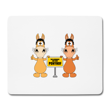 Pferde Mousepad - WILLKOMMEN AUF DEM PONYHOF - PFERDE - PONYS