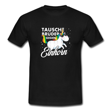 Einhörner T-Shirt - Tausche Bruder gegen Einhorn Einhörner Geschenk