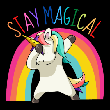 Motiv Bleib magisch Magisches Einhorn Unicorn Pegasus