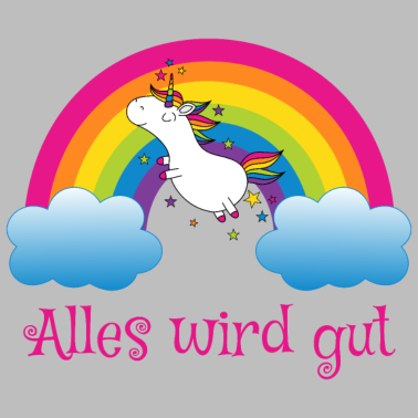 Motiv Regenbogen Einhorn Spruch Alles wird gut