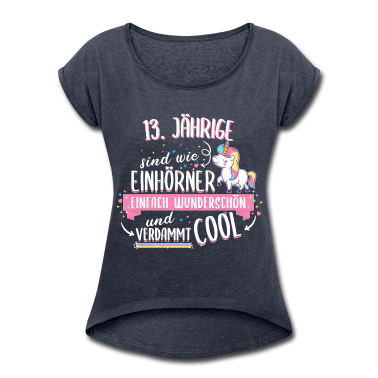 Einhörner T-Shirt - Geburtstag 13 Geburtstag Einhorn Spruch Party