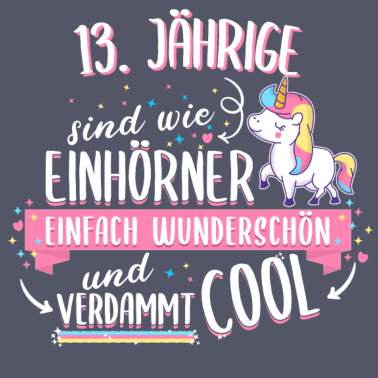 Motiv Geburtstag 13 Geburtstag Einhorn Spruch Party