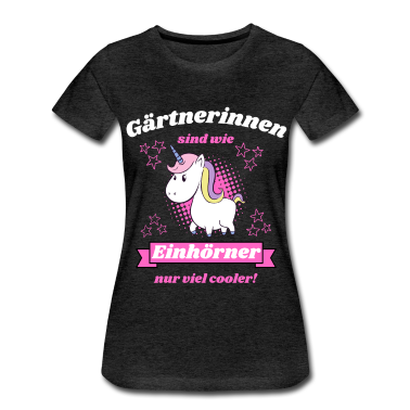 Einhörner T-Shirt - gärtnerin spruch