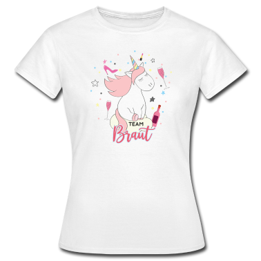 Einhörner T-Shirt - Team Braut Party Einhorn - Junggesellinnenabschied