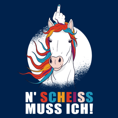 Motiv N'scheiss muss ich, Einhorn mit Mittelfinger