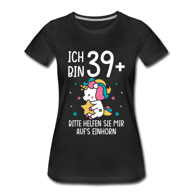 Einhörner T-Shirt - 40.Geburtstag Frau Einhorn Frauen Geschenk
