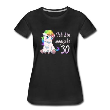 Einhörner T-Shirt - 30 Jahre Einhorn 30. Geburtstag Freundin Geschenk