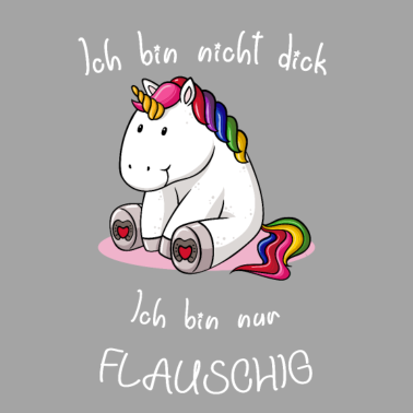 Motiv Einhorn Spruch mit Einhorn Ich bin nicht dick