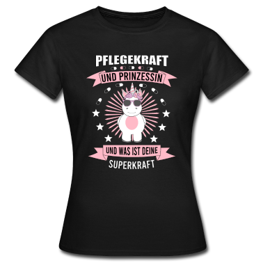 Einhörner T-Shirt - Pflegekraft und Prinzessin Geschenkidee