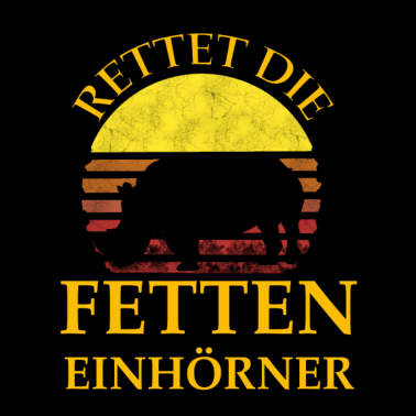 Motiv Rettet die fetten Einhörner Nashorn Geschenk