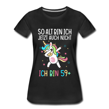 Einhörner T-Shirt - 60.Geburtstag Frau Einhorn Frauen Geschenk