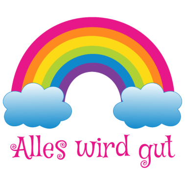 Motiv Regenbogen Spruch Alles wird gut