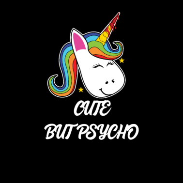 Motiv Cute but Psycho Einhorn/Unicorn