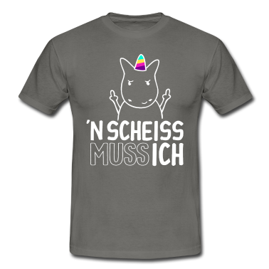 Einhörner T-Shirt - n Scheiß muss ich