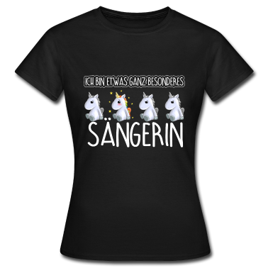 Einhörner T-Shirt - SÄNGERIN - Toll