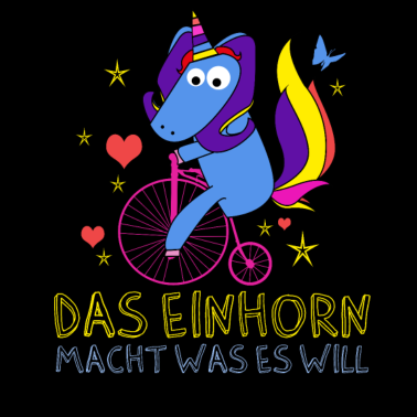 Motiv DAS EINHORN MACHT WAS ES WILL GESCHENK