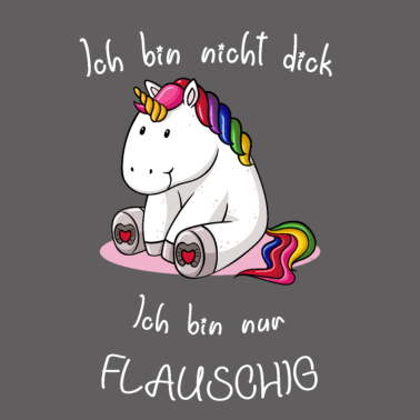 Motiv Einhorn Spruch mit Einhorn Ich bin nicht dick