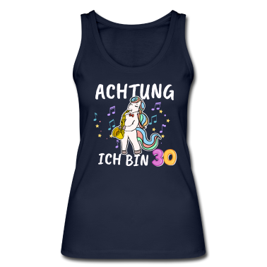 Einhörner Tank Top - Geschenkidee Einhorn Unicorn 30 Jährige Geburtstag