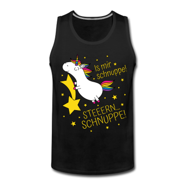 Einhörner Tank Top - Einhorn Sprüche Is Mir Schnuppe Steeern...Schnuppe