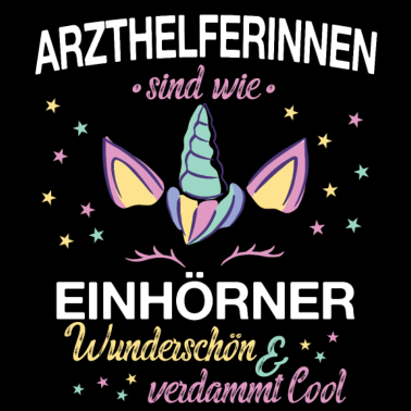 Motiv Arzthelferin Arzthelfer Arzt Beruf Spruch Einhorn