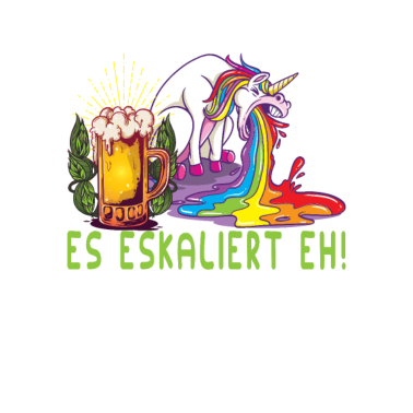 Motiv Es Eskaliert Eh - Bier saufendes Einhorn