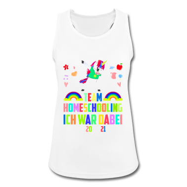 Einhörner Tank Top - Team Homeschooling Ich war dabei 2021 Einhorn