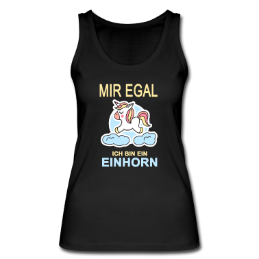 Einhörner Tank Top - Einhorn - Mir egal ich bin ein Einhorn