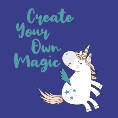 Motiv Create Your Own Magic Einhorn