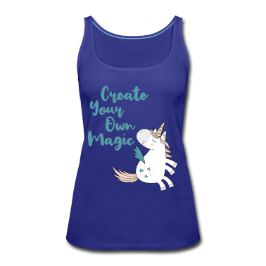 Einhörner Tank Top - Create Your Own Magic Einhorn