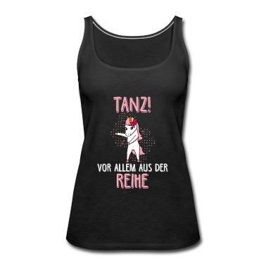 Einhörner Tank Top - Einhorn Einhörner Tanz vor allem aus der Reihe