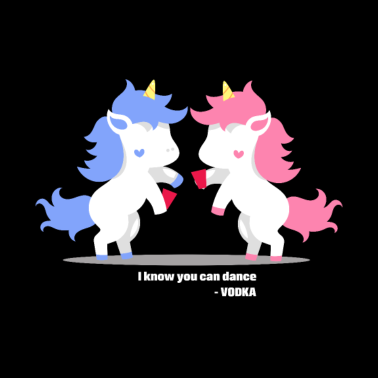 Motiv Einhorn-Wodka-Tanz! Geschenk Idee