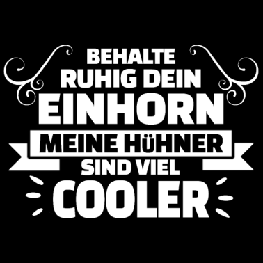 Motiv Huhn Hahn Henne Küken Legehenne Haushuhn Einhorn
