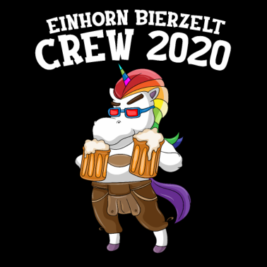 Motiv Einhorn Lederhose Volksfest Bierzelt