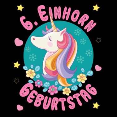 Motiv Einhorn 6. Geburtstag 6 Jahre - Unicorn Geburtstag