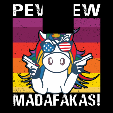 Motiv Pew Pew Madafakas Lustige Katze Crazy Einhorn