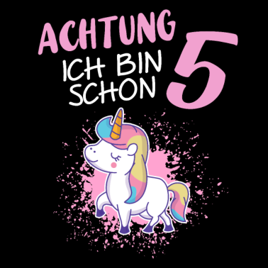 Motiv achtung ich bin schon 5 einhorn