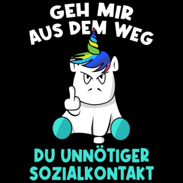 Motiv Geh mir aus dem Weg du unnötiger Sozialkontakt