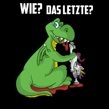Motiv Wie das Letzte Einhorn Essen lustiges Drachen