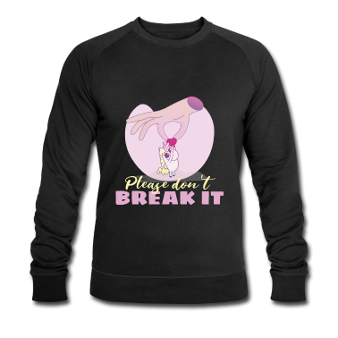 Einhörner Pullover - Bitte Brich ES Nicht