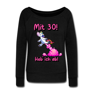 Einhörner Pullover - Einhorn 30. Geburtstag Glitzer pupsen